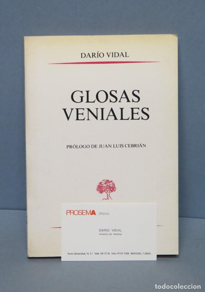 Libros de segunda mano: GLOSAS VENIALES. DARIO VIDAL. DEDICATORIA AUTOGRAFA - Foto 1