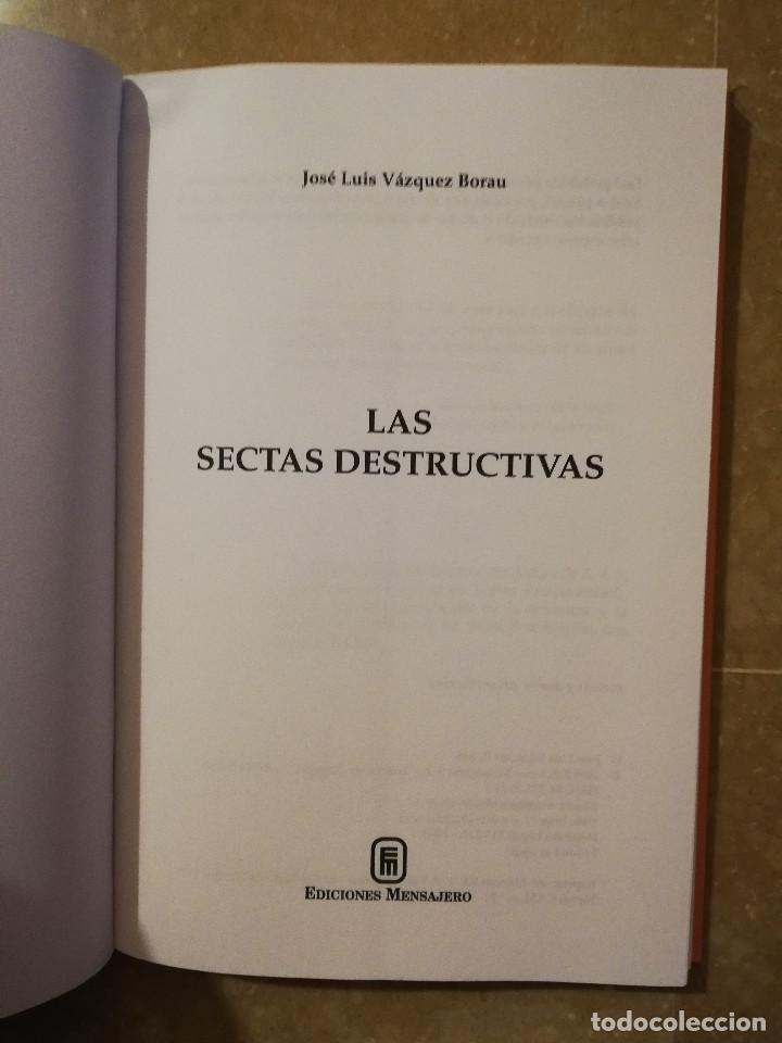Libros de segunda mano: LAS SECTAS DESTRUCTIVAS (JOSE LUIS VAZQUEZ BORAU) - Foto 2