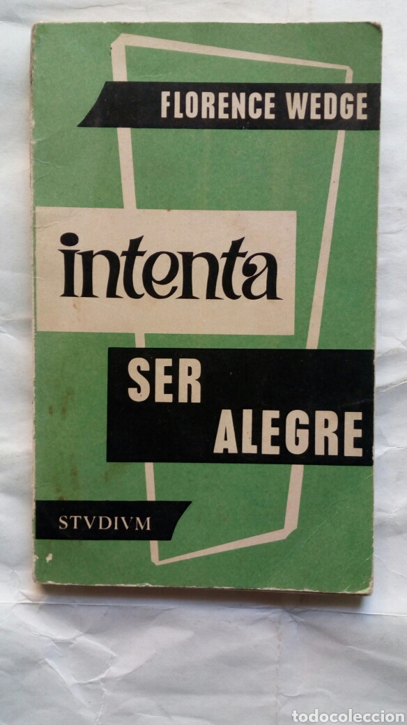 Libros de segunda mano: Intenta ser alegre. Florence Wedge. - Foto 1