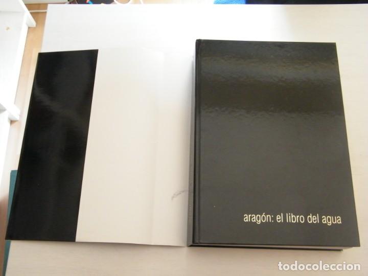 Libros de segunda mano: ARAG&Oacute;N: EL LIBRO DEL AGUA - GOBIERNO DE ARAG&Oacute;N - ZARAGOZA (2007) - Foto 9
