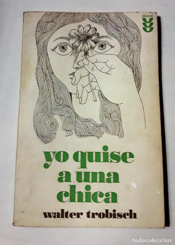 Libros de segunda mano: YO QUISE A UNA CHICA. (Walter Trobisch) - Foto 1