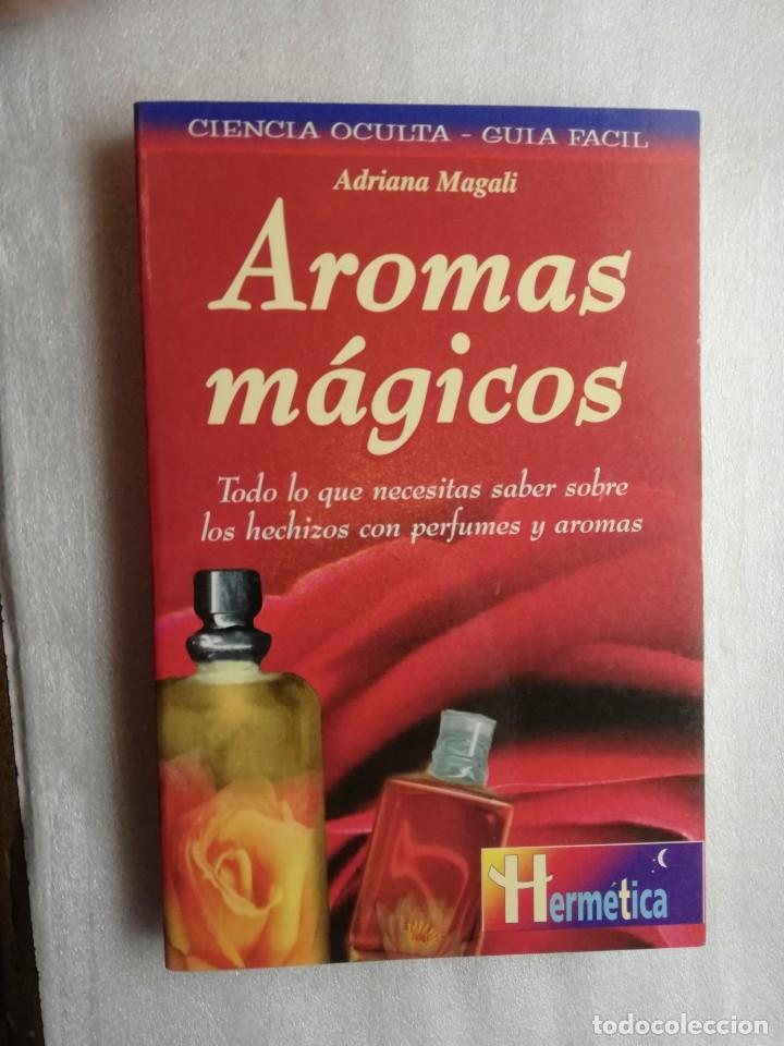 Libros de segunda mano: AROMAS M&Aacute;GICOS POR ADRIANA MAGALI DE ED. ROBINBOOK - Foto 1