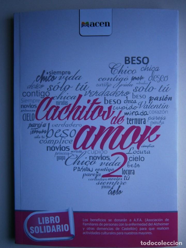 Libros de segunda mano: CACHITOS DE AMOR 2 ACEN 1 edicion 2013 RAREZA EC - Foto 2
