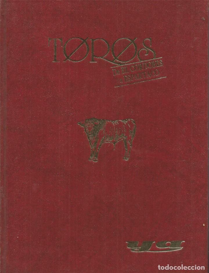 Libros de segunda mano: 25 A&Ntilde;OS DE TOROS. DE EL CORDOBES A ESPARTACO. YA - Foto 1