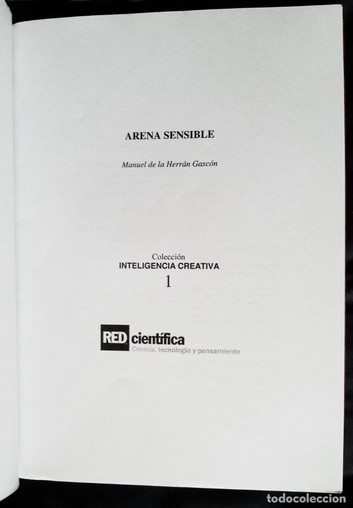 Libros de segunda mano: ARENA SENSIBLE | HERR&Aacute;N GASC&Oacute;N | RED CIENT&Iacute;FICA 2005 - Foto 2