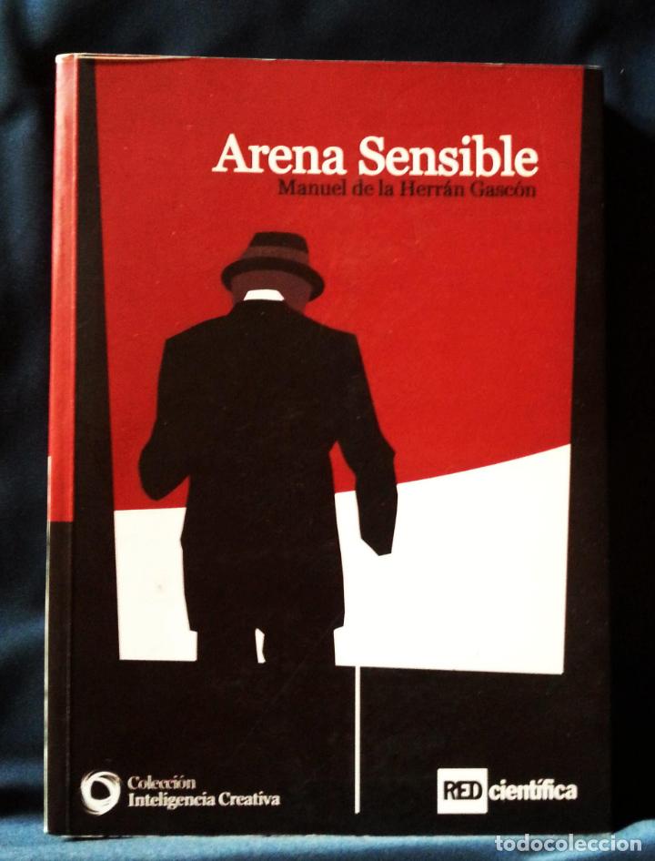 Libros de segunda mano: ARENA SENSIBLE | HERR&Aacute;N GASC&Oacute;N | RED CIENT&Iacute;FICA 2005 - Foto 6