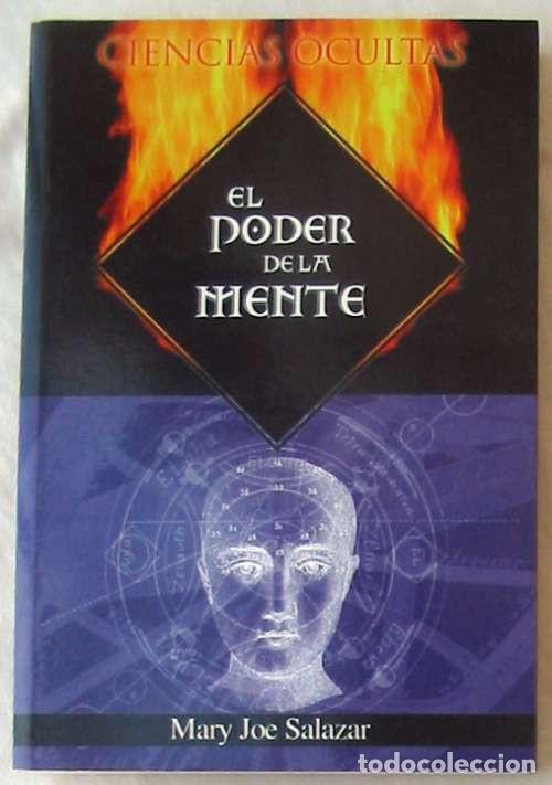 Libros de segunda mano: EL PODER DE LA MENTE - MARY JOE SALAZAR - ED. DIPEL 2004 - VER INDICE - Foto 1