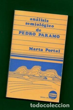 Libros de segunda mano: An&aacute;lisis semiol&oacute;gico de Pedro P&aacute;ramo. Marta Portal - Foto 1