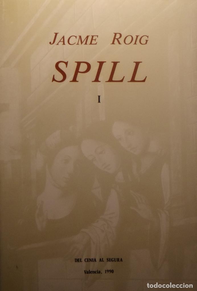 Libros de segunda mano: SPILL - Jacme ROIG - Foto 1
