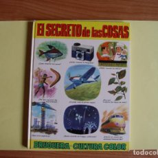 Libros de segunda mano: EL SECRETO DE LAS COSAS (BRUGUERA, 1971) 1ª ED. TAPAS DURAS ¡ORIGINAL!. Lote 145603418