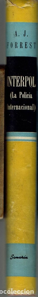 Libros de segunda mano: INTERPOL, DE A. J. FORREST. A&Ntilde;O 1955. (14.1) - Foto 3