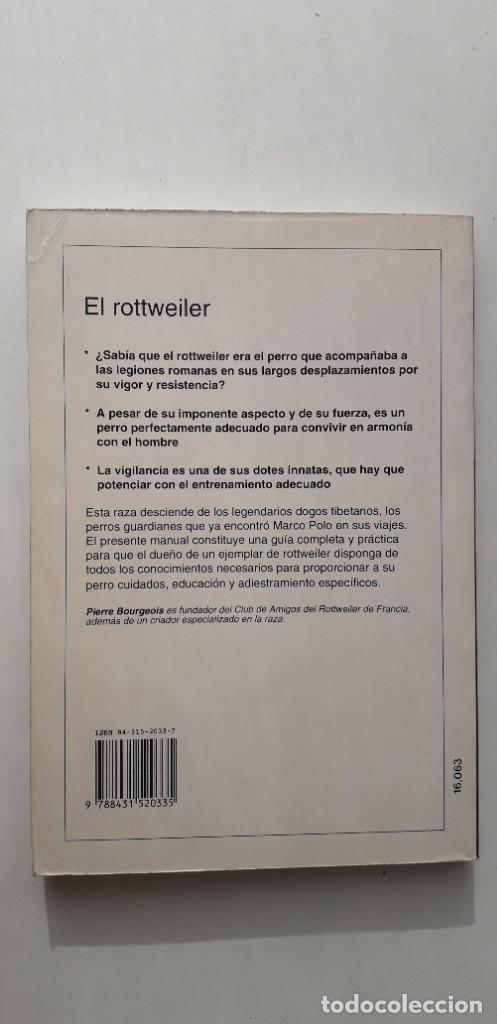 Libros de segunda mano: EL ROTTWEILER - PIERRE BOURGEOIS - Foto 3