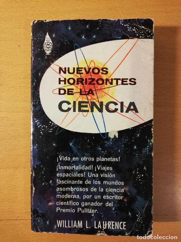 Libros de segunda mano: NUEVOS HORIZONTES DE LA CIENCIA (WILLIAM L. LAURENCE) - Foto 1
