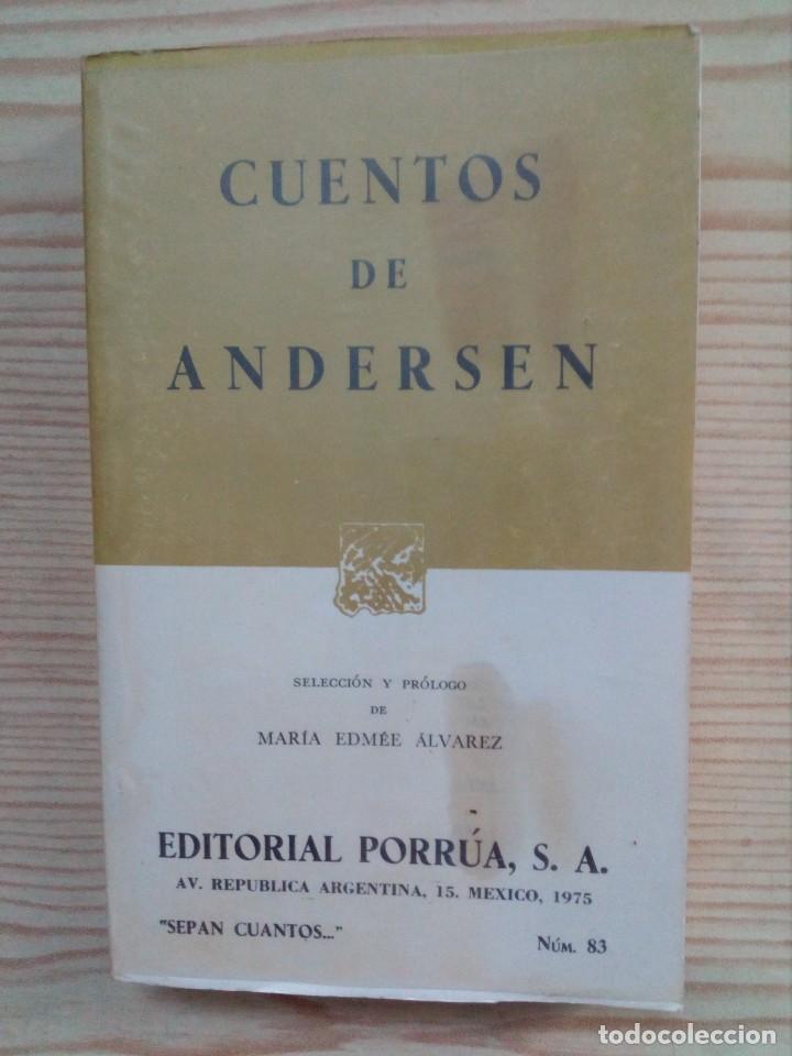 Libros de segunda mano: Sepan Cuantos... - Cuentos De Andersen - Porrua - 1975 - Foto 1
