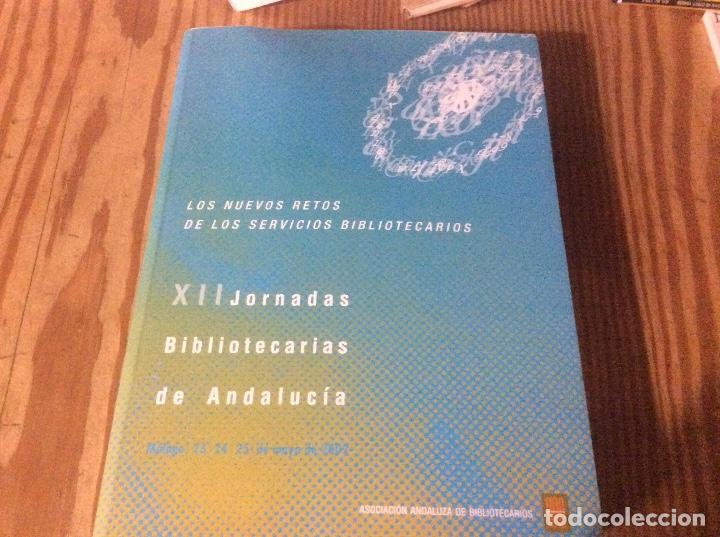 Second hand books: Nuevos retos servicios bibliotecarios XII jornadas bibliotecarias de andalucia