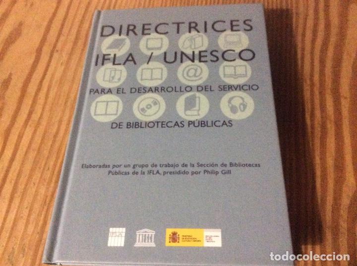 Gebrauchte B&uuml;cher: Directrices IFLA / UNESCO para el desarrollo del servicio de bibliotecas p&uacute;blicas - Varios Autores