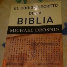 Libros de segunda mano: EL CODIGO SECRETO DE LA BIBLIA - MICHAEL DROSNIN