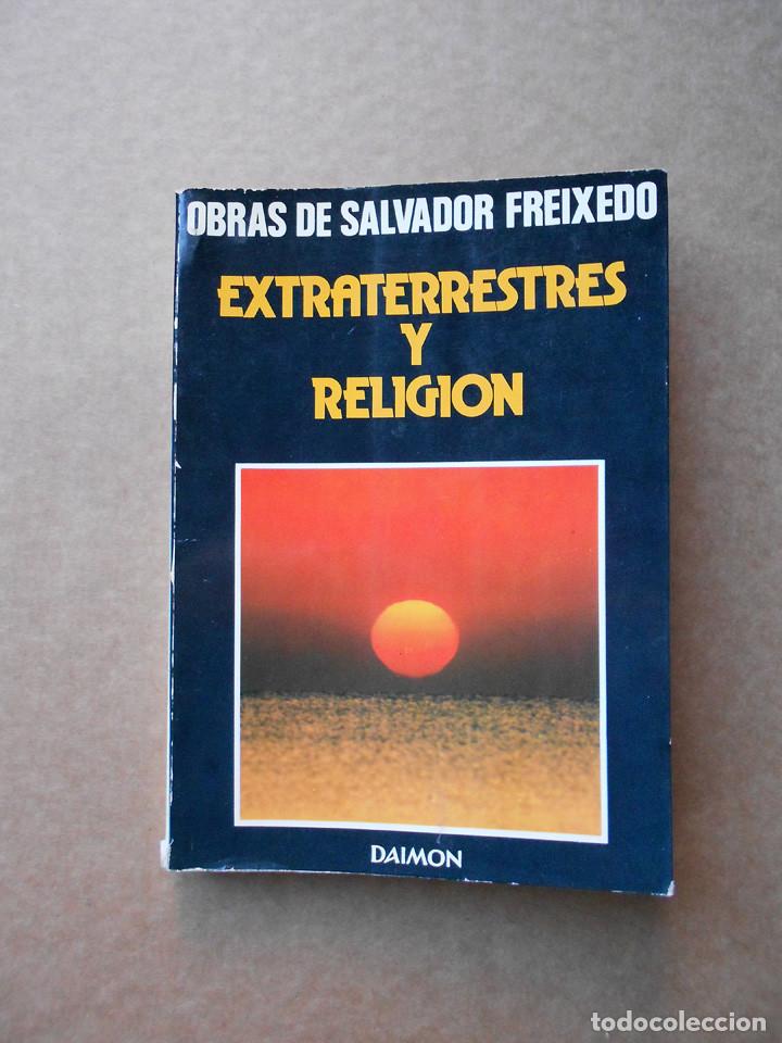 Libros de segunda mano: EXTRATERRESTRES Y RELIGI&Oacute;N, SALVADOR FREIXEDO, DAIMON - Foto 1
