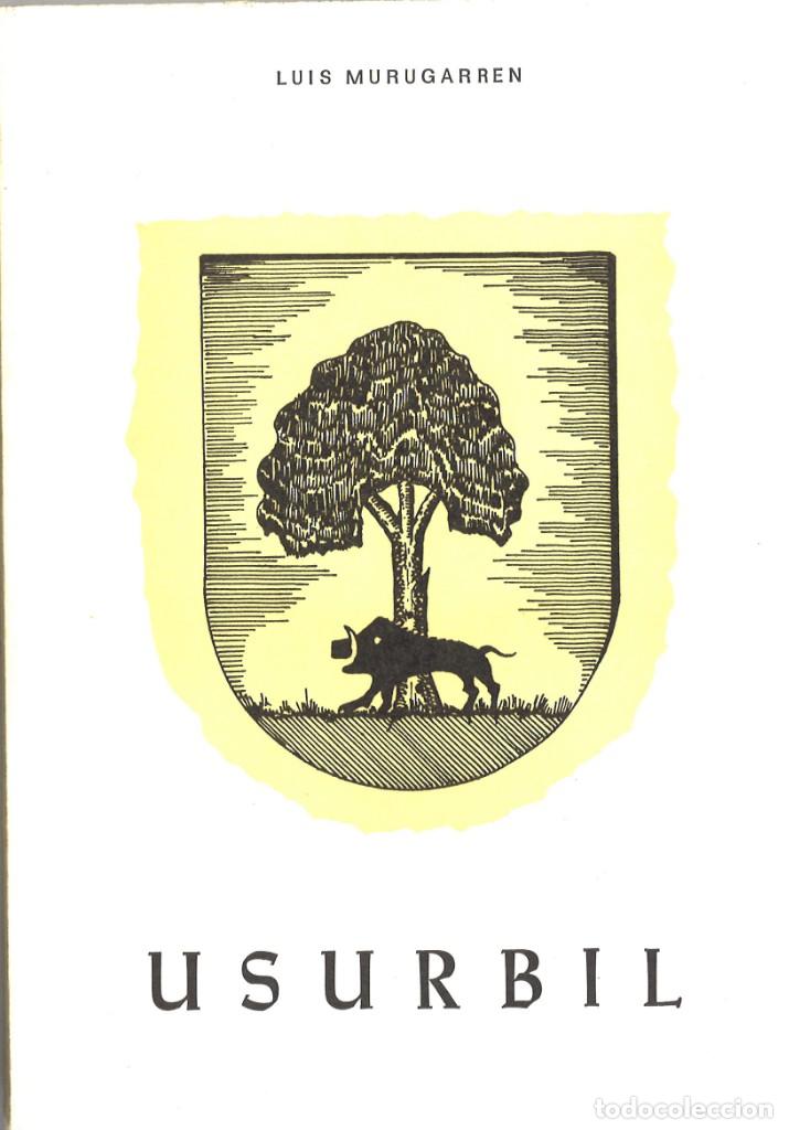 Libros de segunda mano: Usurbil. Luis Murugarren. 1974 - Foto 1