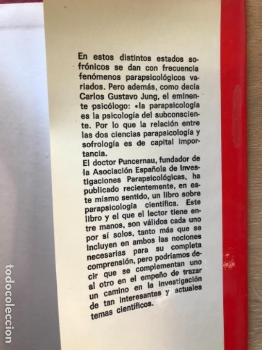Libros de segunda mano: SOFROLOG&Iacute;A CIENT&Iacute;FICA. DR. R. PUNCERNAU. - Foto 6