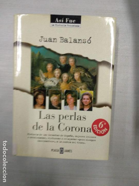 Libros de segunda mano: LAS PERLAS DE LA CORONA - JUAN BALANSO - Foto 1