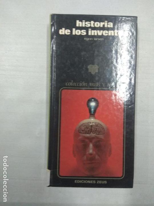 Libros de segunda mano: HISTORIA DE LOS INVENTOS - EDICIONES ZEUS - Foto 1