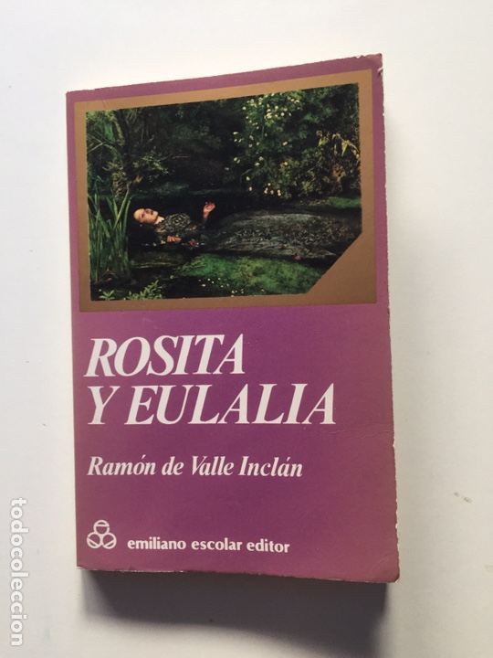 Libros de segunda mano: ROSITA Y EULALIA. Ram&oacute;n de Valle Incl&aacute;n 1982 - Foto 1