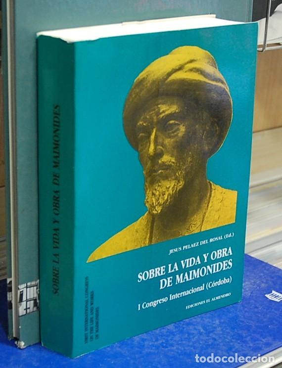 Libros de segunda mano: Sobre la vida y obra de Maimonides. I congreso internacinal, C&oacute;rdoba - Foto 1