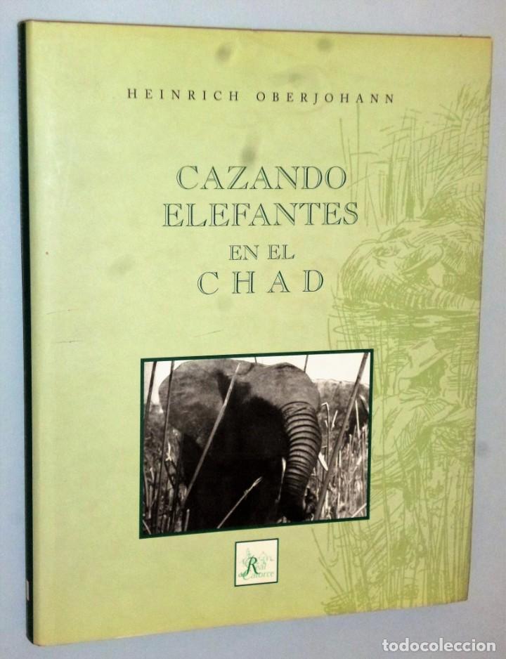 Libros de segunda mano: CAZANDO ELEFANTES EN EL CHAD. - Foto 1