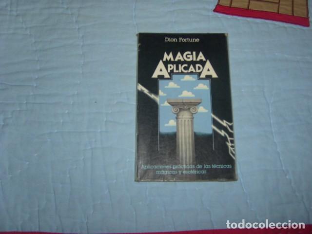 Libros de segunda mano: MAGIA APLICADA , DION FORTUNE - Foto 1