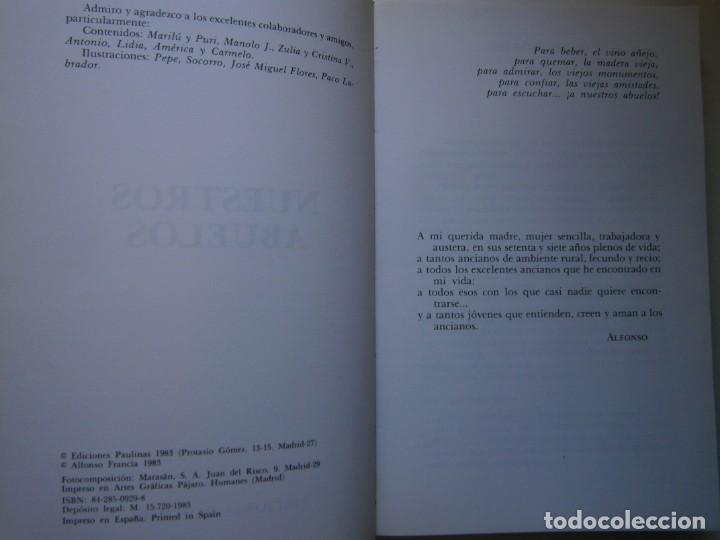 Libros de segunda mano: NUESTROS ABUELOS Alfonso Francia Paulinas 1983 EC - Foto 9