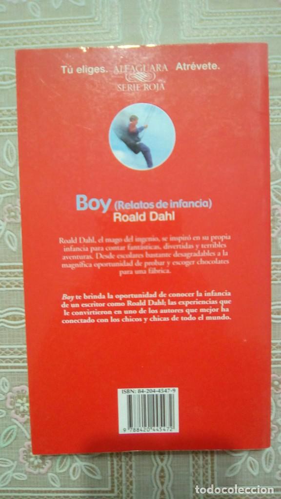 Libros de segunda mano: BOY (RELATOS DE INFANCIA).- ROALD DAHL - Foto 2