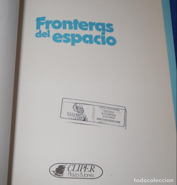 Libros de segunda mano: Fronteras del espacio - Cliper (1981) - Foto 2