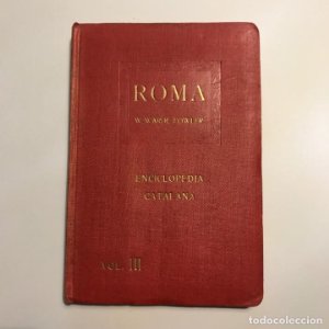 WARDE FOWLER : ROMA (ENCICLOPÈDIA CATALANA, 1918)