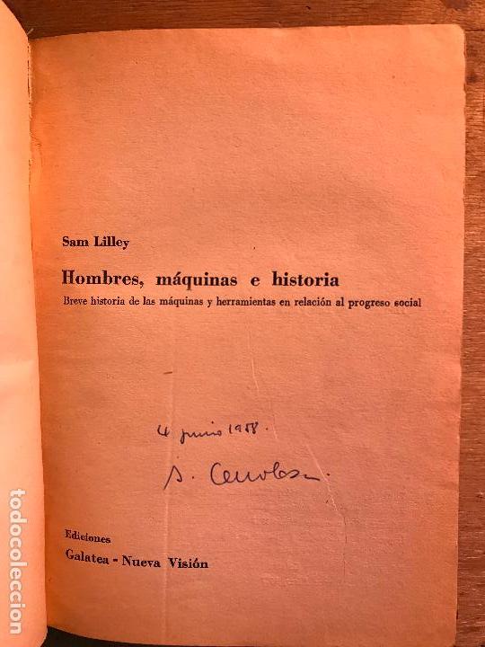 Libros de segunda mano: HOMBRES, M&Aacute;QUINAS E HISTORIA. SAM LILLEY. - Foto 1