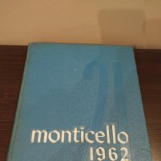 Libros de segunda mano: ANNUAL BOOK MONTICELLO 1962 JEFFERSON HIGH SCHOLL TAMPA FLORIDA