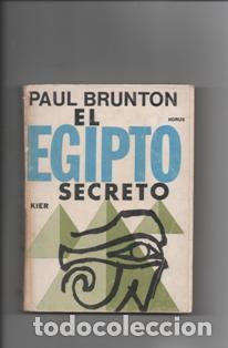 Libros de segunda mano: El Egipto secreto. Paul Brunton. - Foto 1