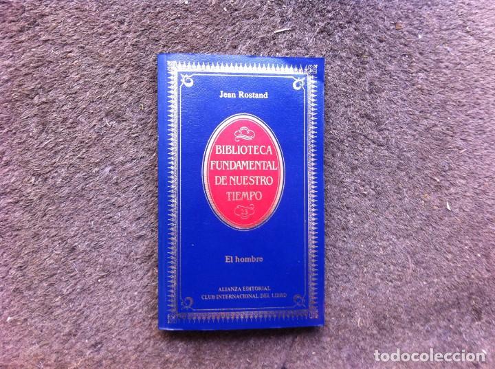 Libros de segunda mano: JEAN ROSTAND.  EL HOMBRE.  Ed. ALIANZA, 1984. - Foto 1