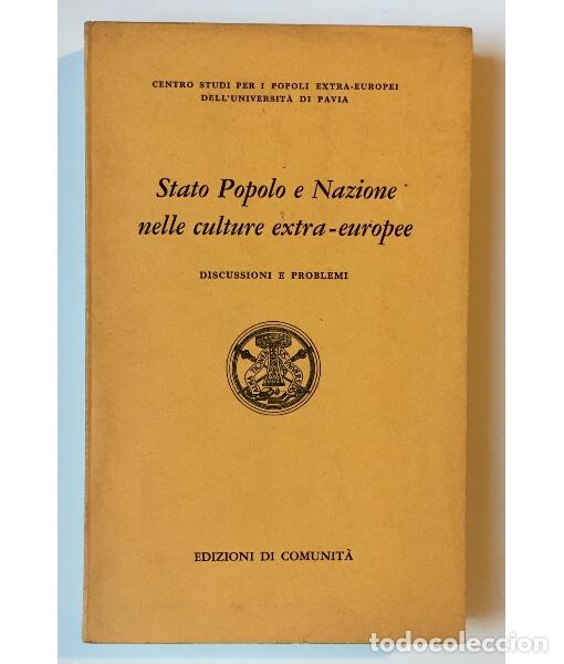 Libros de segunda mano: STATO POPOLO E NAZIONE NELLE CULTURE EXTRA-EUROPEE: DISCUSSIONI E PROBLEMI. . Universit&agrave; di Pavia. 1