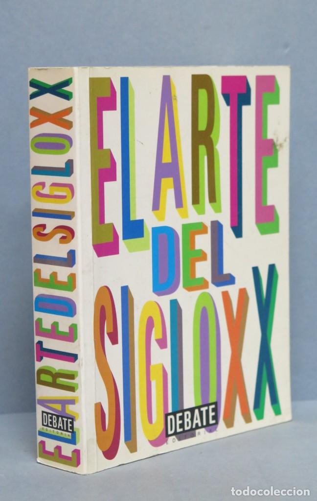 Libros de segunda mano: EL ARTE DEL SIGLO XX. ED. DEBATE - Foto 1