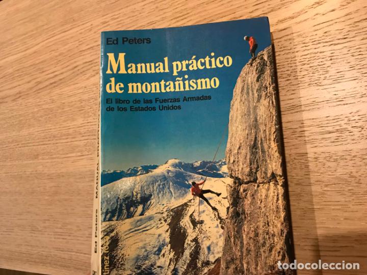 Libros de segunda mano: MANUAL PRACTICO DE MONTA&Ntilde;ISMO. ED PETERS. 1987 - Foto 1