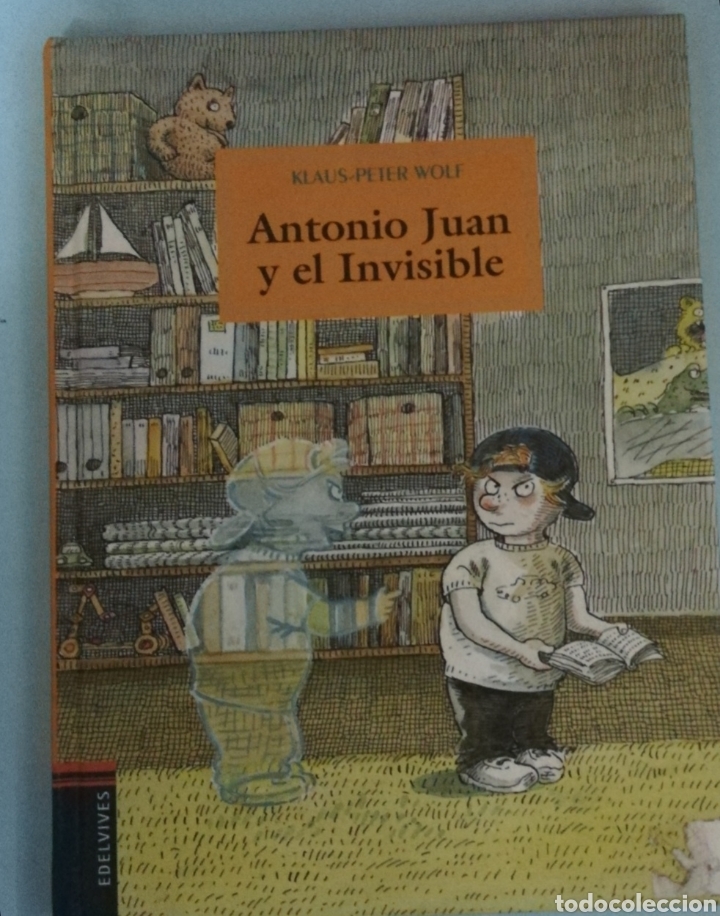 Libros de segunda mano: Antonio Juan y el invisible. Klaus-Peter Wolf - Foto 1