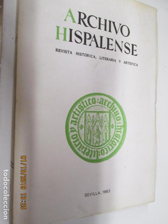 Libri di seconda mano: ARCHIVO HISPALENSE N&ordm; 202 SEVILLA 1983- . REVISTA HISTORICA, LITERARIA Y ARTISTICA