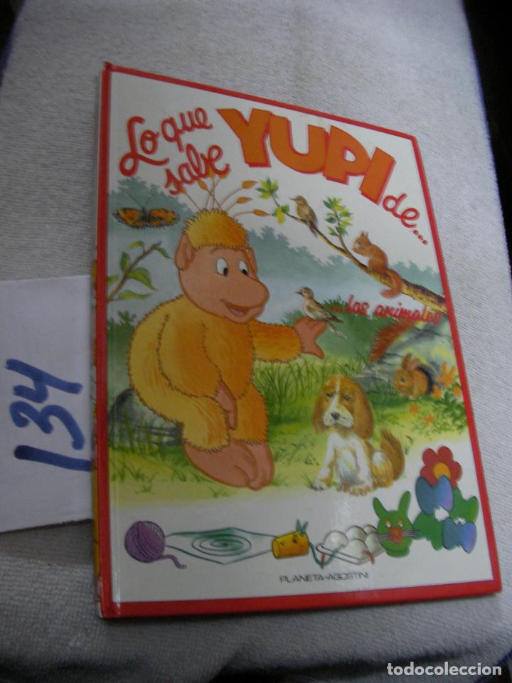 Libros de segunda mano: LO QUE SABE YUPI DE.....LOS ANIMALES - Foto 1