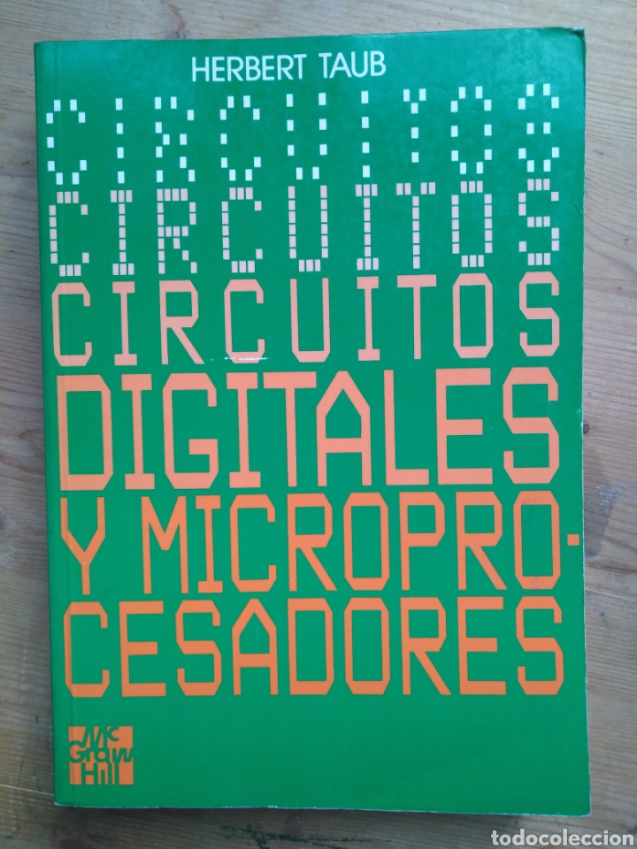 Libros de segunda mano: Herbert Taub - Circuitos digitales y microprocesadores - Foto 1