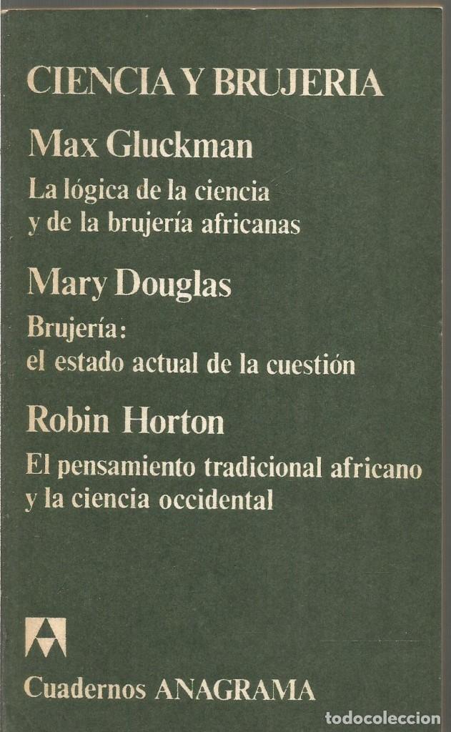 Libros de segunda mano: CIENCIA Y BRUJERIA. AA.VV. ANAGRAMA - Foto 1