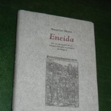 Libros de segunda mano: ENEIDA. LOS 136 GRABADOS DE LA 1ª ED. ILUSTRADA DE VIRGILIO, DE SEBASTIEN BRAND, CATEDRA 2007