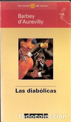 Libros de segunda mano: Las diab&oacute;licas - Barbey dAurevilly, Jules - Foto 1