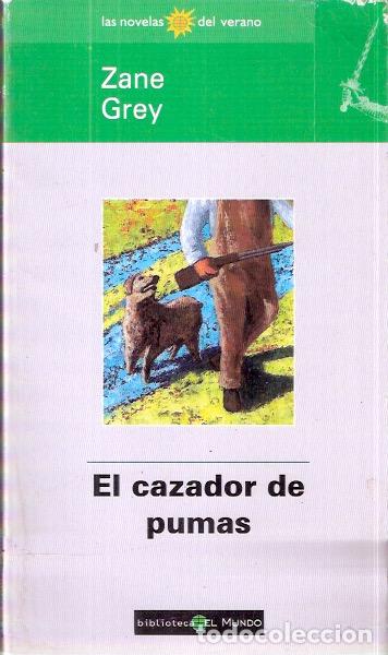 Libros de segunda mano: El cazador de pumas - Grey, Zane - Foto 1