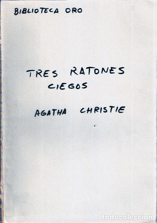 Libros de segunda mano: Tres ratones ciegos - Christie, Agatha - Foto 1